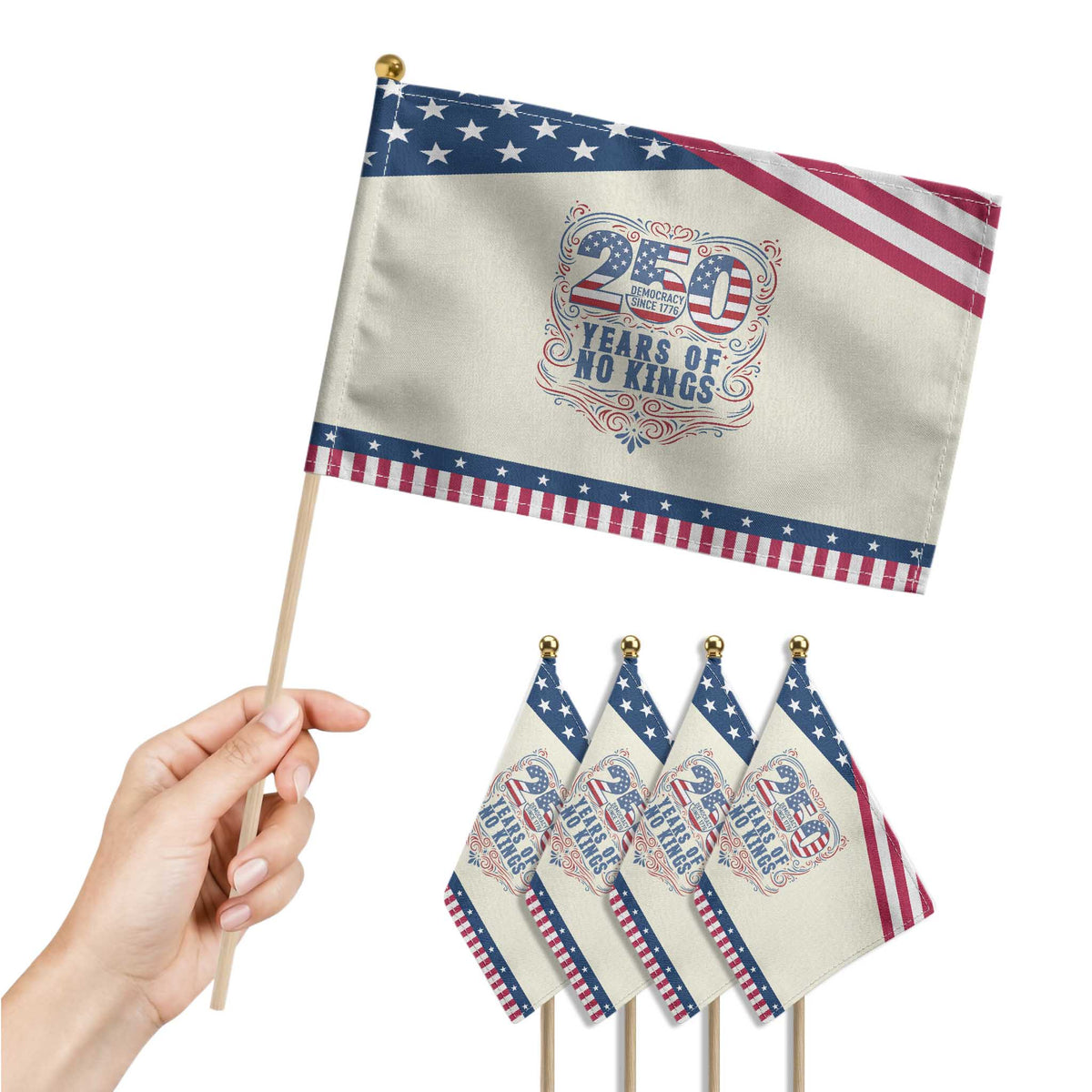 250 Years Of No Kings Patriotic Handheld Flag American Freedom Protest TS12 Print Your Wear