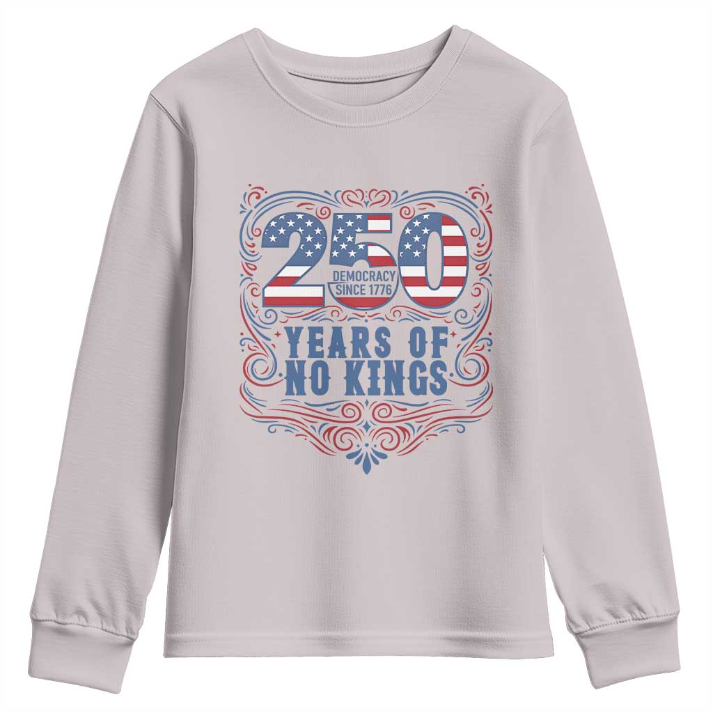 250 Years Of No Kings Youth Sweatshirt American Freedom Protest TS12 Ice Gray Print Your Wear
