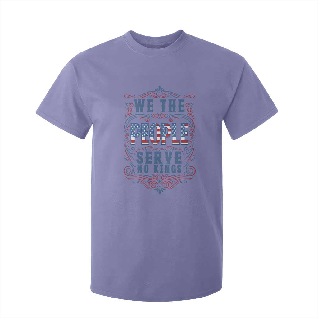 We The People Serve No Kings T Shirt For Kid American Patriot Freedom Gift TS12 Violet Print Your Wear