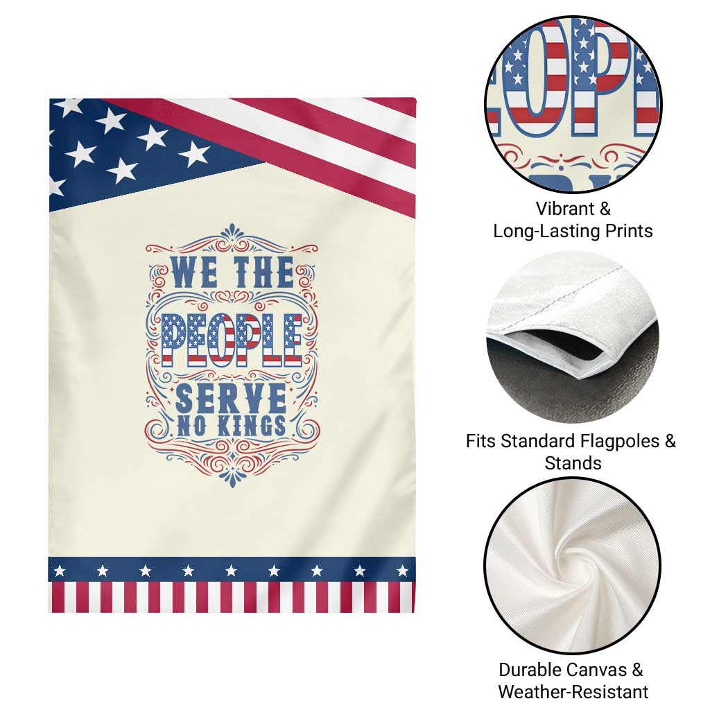 We The People Serve No Kings Garden Flag American Patriot Freedom Gift TS12 Print Your Wear
