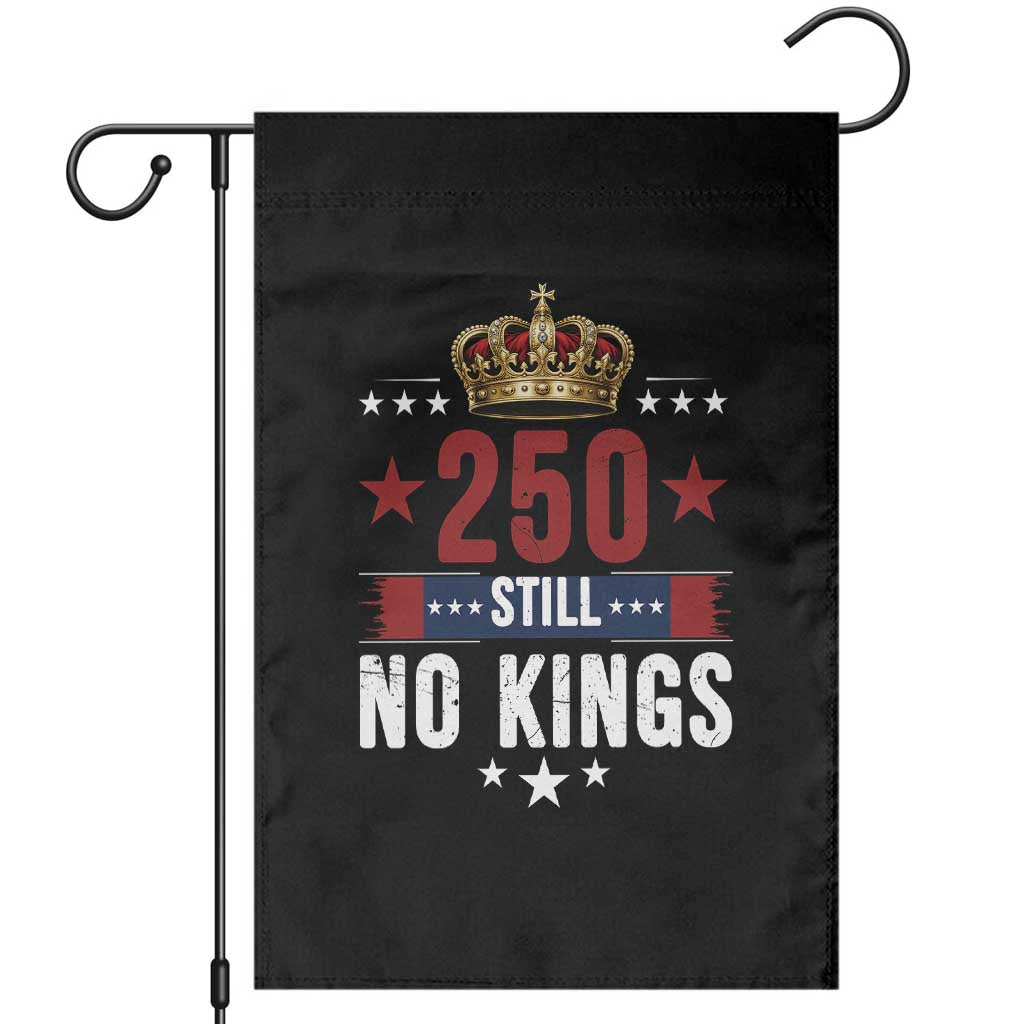 250 Still No Kings Garden Flag American Patriot Freedom TS12 Black Print Your Wear
