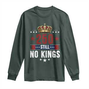 250 Still No Kings Long Sleeve Shirt American Patriot Freedom TS12 Dark Forest Green Print Your Wear