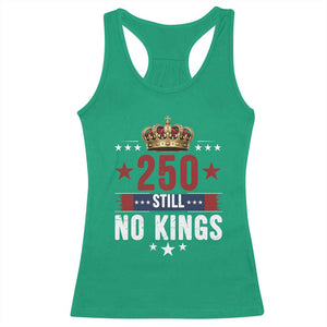 250 Still No Kings Racerback Tank Top American Patriot Freedom TS12 Irish Green Print Your Wear