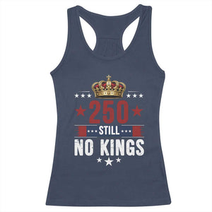 250 Still No Kings Racerback Tank Top American Patriot Freedom TS12 Navy Print Your Wear