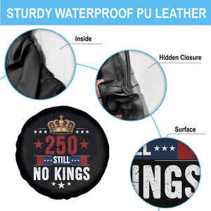 250 Still No Kings Spare Tire Cover American Patriot Freedom TS12 Print Your Wear