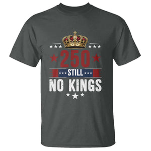 250 Still No Kings T Shirt American Patriot Freedom TS12 Dark Heather Print Your Wear