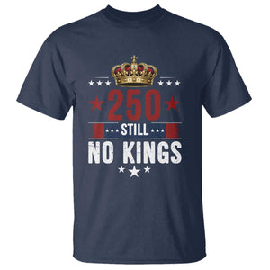 250 Still No Kings T Shirt American Patriot Freedom TS12 Navy Print Your Wear