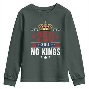 250 Still No Kings Youth Sweatshirt American Patriot Freedom TS12 Dark Forest Green Print Your Wear