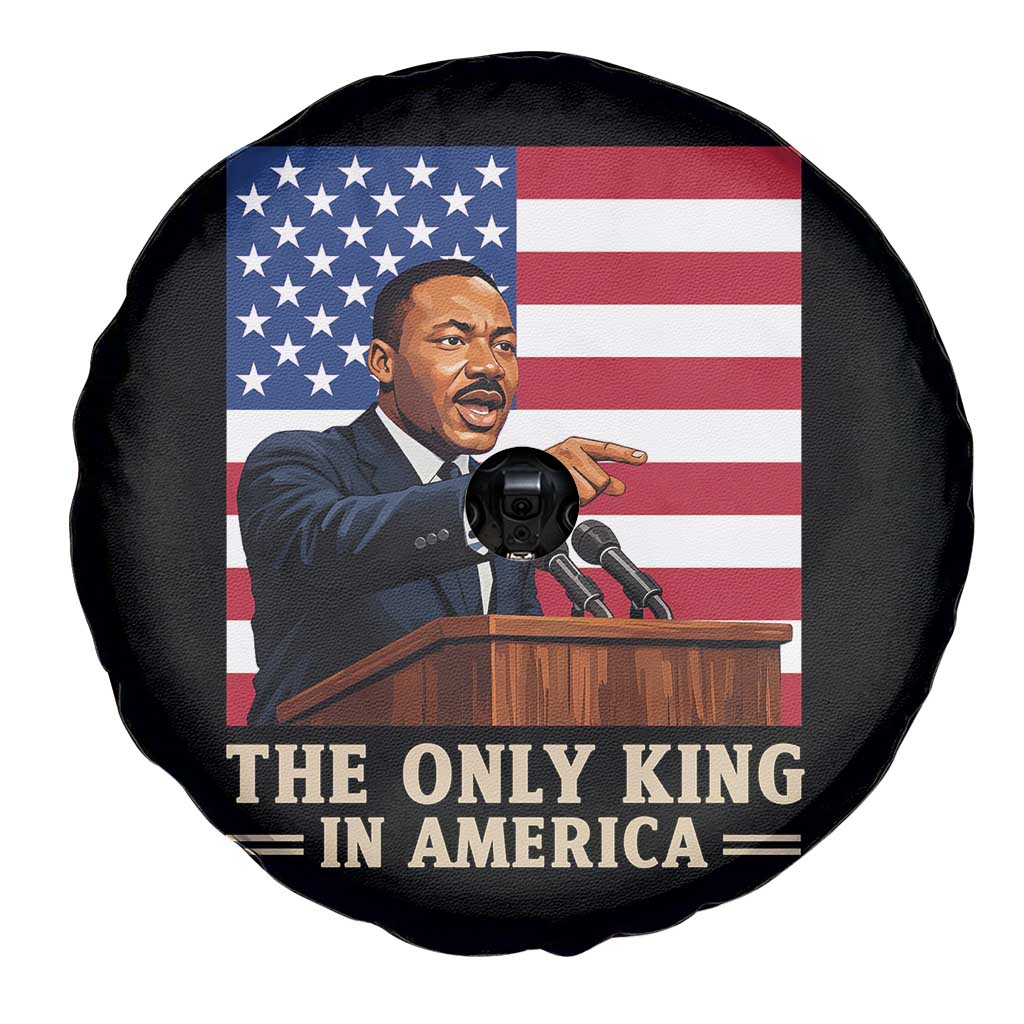The Only King In America Spare Tire Cover Honoring Martin Luther King Jr TS12 Print Your Wear
