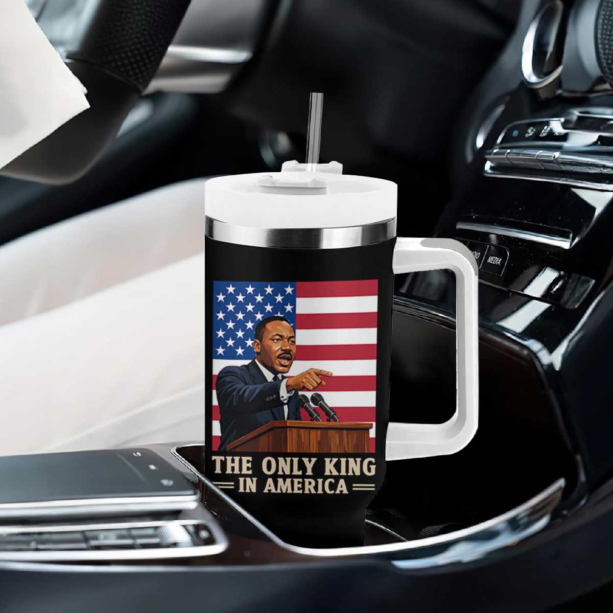 The Only King In America Tumbler With Handle Honoring Martin Luther King Jr TS12 Print Your Wear