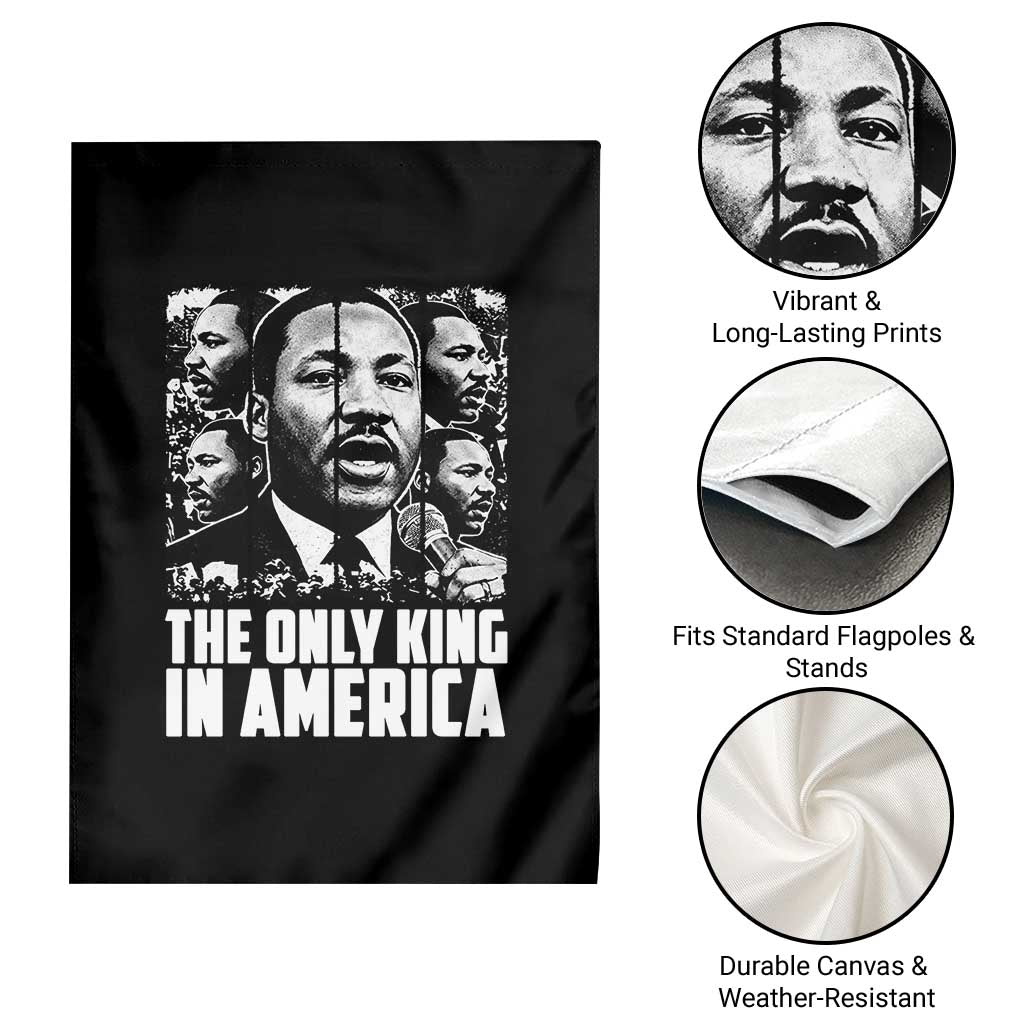 Legacy Of Martin Luther King Jr Garden Flag The Only King In America TS12 Print Your Wear