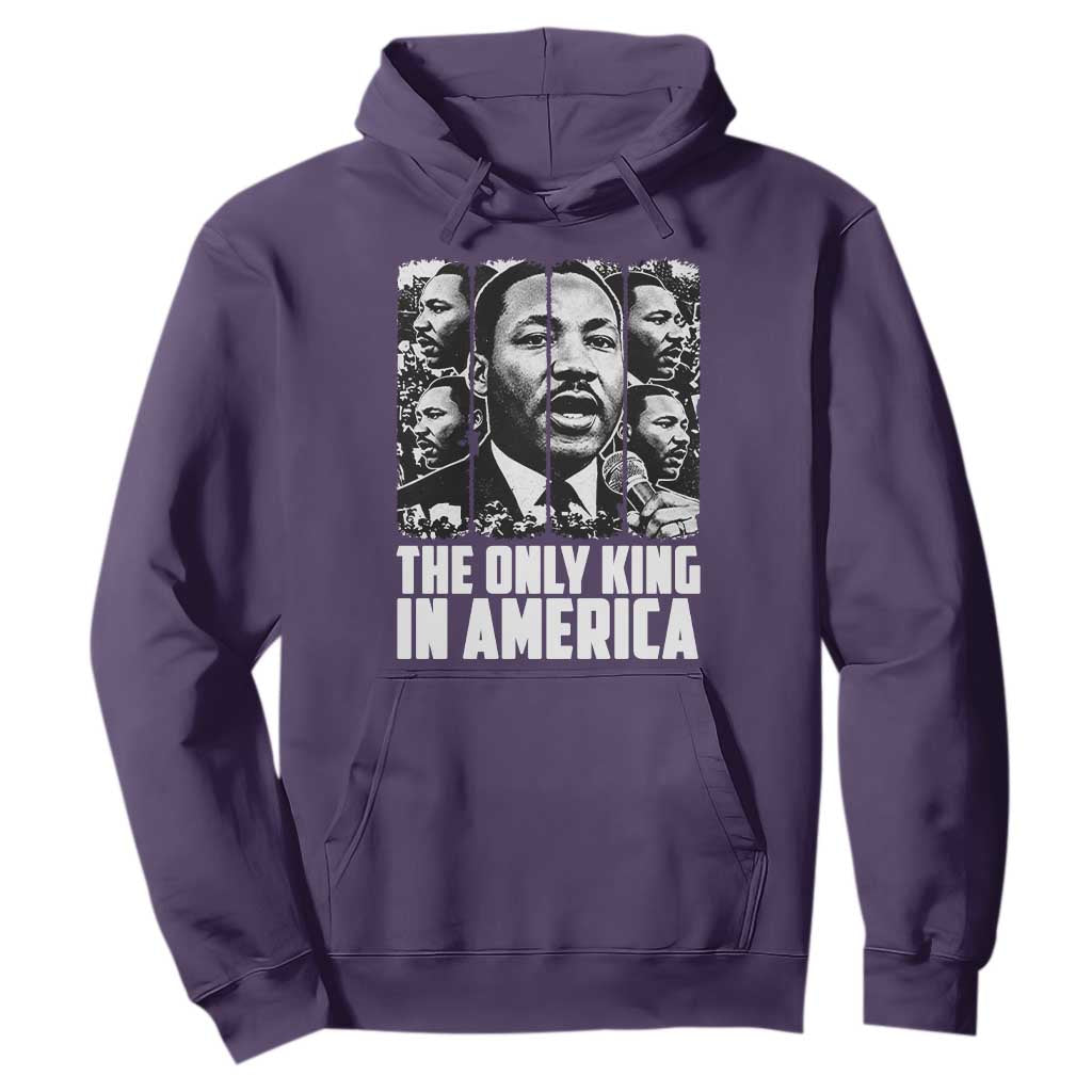Legacy Of Martin Luther King Jr Hoodie The Only King In America TS12 Purple Print Your Wear