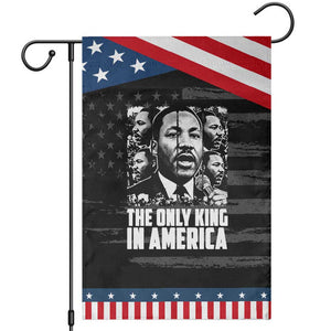 Legacy Of Martin Luther King Jr Garden Flag The Only King In America TS12 Distressed Black Blue Print Your Wear