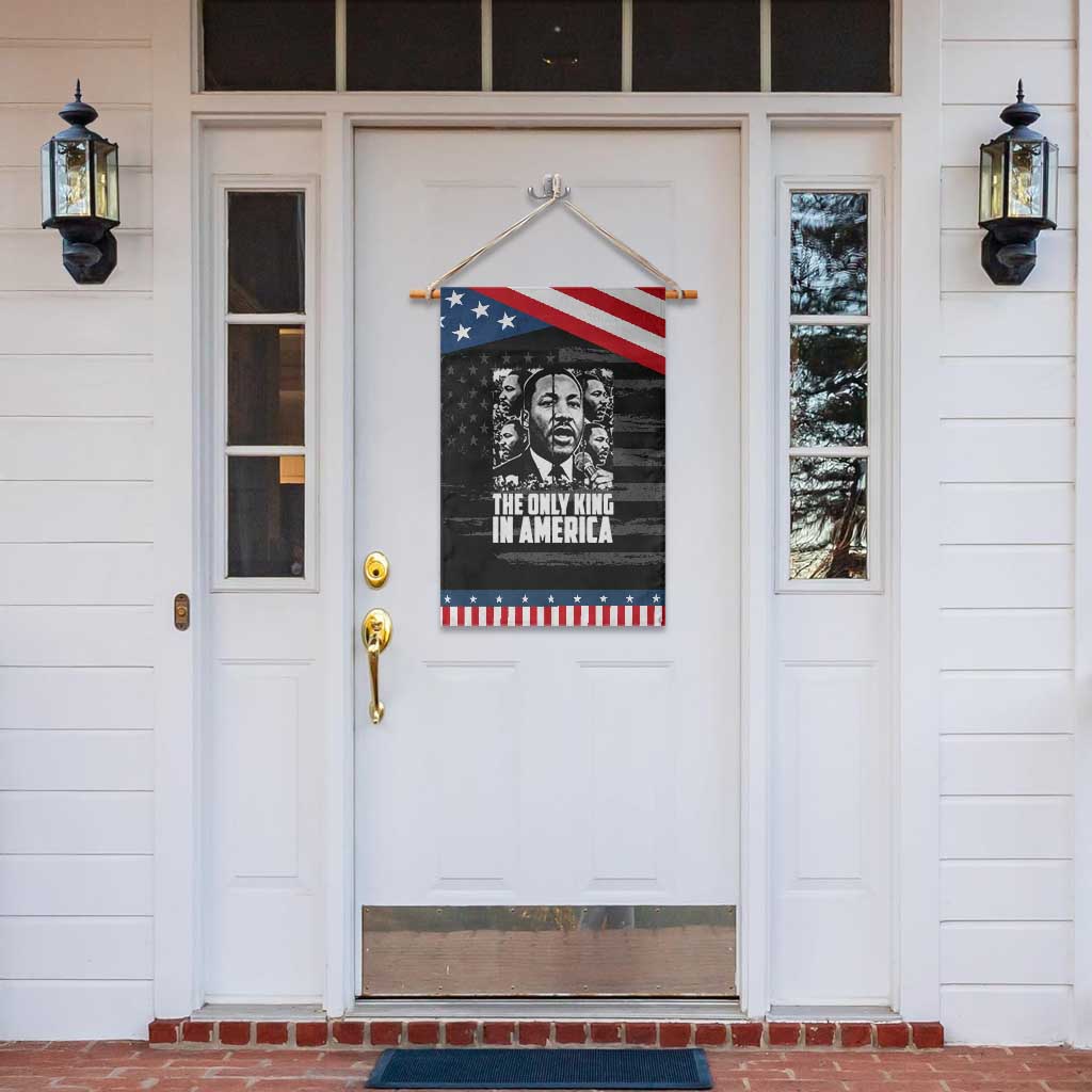 Legacy Of Martin Luther King Jr Garden Flag The Only King In America TS12 Print Your Wear