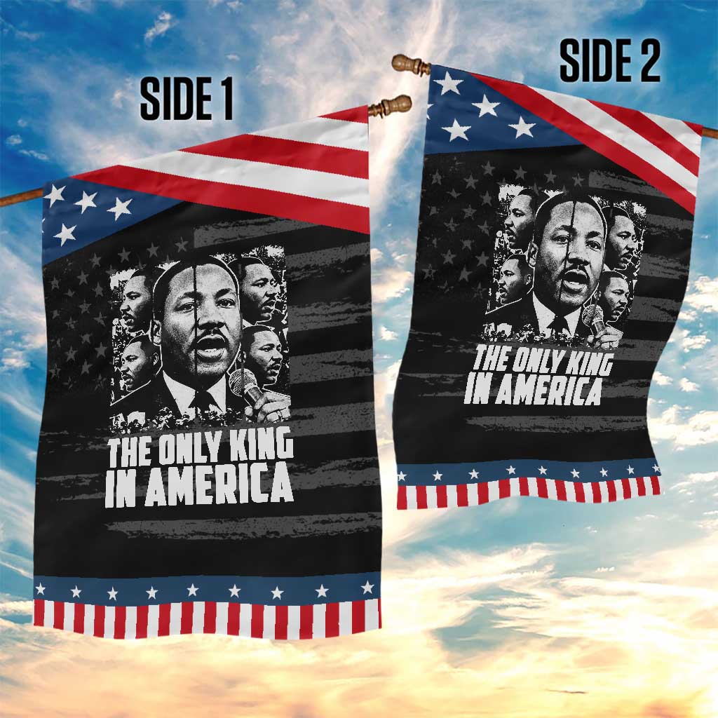 Legacy Of Martin Luther King Jr Garden Flag The Only King In America TS12 Print Your Wear
