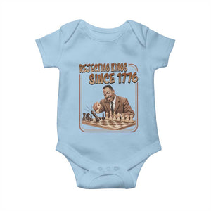 Martin Luther King Baby Onesie Rejecting Kings Since 1776 TS12 Light Blue Print Your Wear