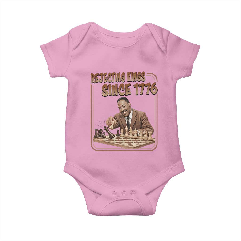 Martin Luther King Baby Onesie Rejecting Kings Since 1776 TS12 Light Pink Print Your Wear