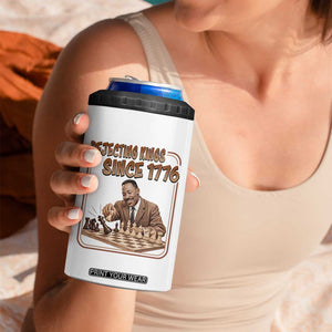 Martin Luther King 4 in 1 Can Cooler Tumbler Rejecting Kings Since 1776 TS12 Print Your Wear