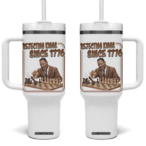 Martin Luther King Tumbler With Handle Rejecting Kings Since 1776 TS12 One Size: 40 oz White Print Your Wear