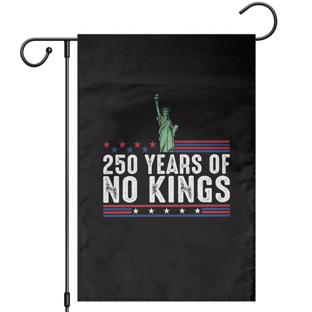 250 Years Of No Kings Garden Flag Statue Of Liberty Freedom Protest TS12 Black Print Your Wear