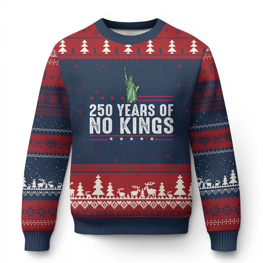 250 Years Of No Kings Ugly Christmas Sweater Statue Of Liberty Freedom Protest TS12 Navy Red Print Your Wear
