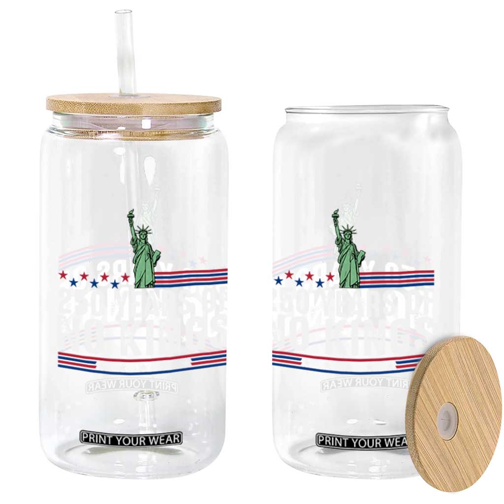 250 Years Of No Kings Glass Can Statue Of Liberty Freedom Protest TS12 Print Your Wear