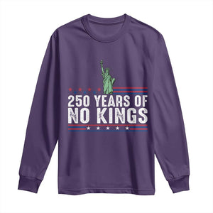 250 Years Of No Kings Long Sleeve Shirt Statue Of Liberty Freedom Protest TS12 Purple Print Your Wear