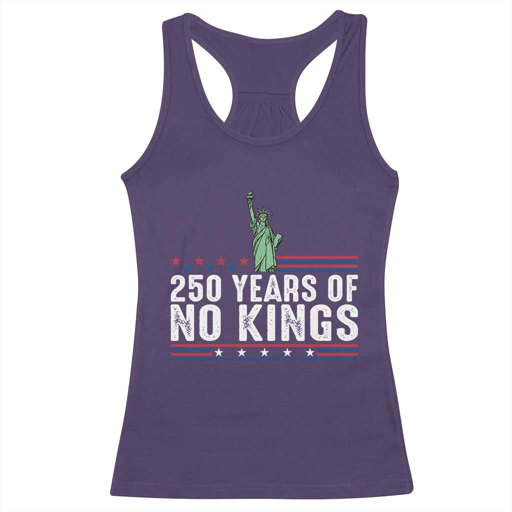 250 Years Of No Kings Racerback Tank Top Statue Of Liberty Freedom Protest TS12 Purple Print Your Wear