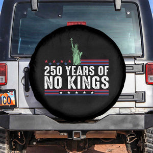 250 Years Of No Kings Spare Tire Cover Statue Of Liberty Freedom Protest TS12 No hole Black Print Your Wear