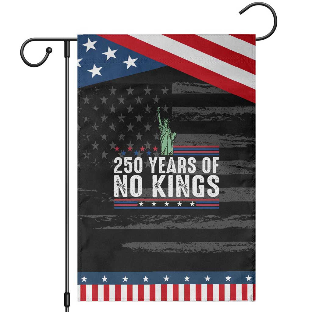 250 Years Of No Kings Garden Flag Statue Of Liberty Freedom Protest TS12 Distressed Black Blue Print Your Wear
