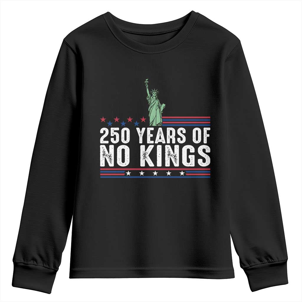 250 Years Of No Kings Youth Sweatshirt Statue Of Liberty Freedom Protest TS12 Black Print Your Wear