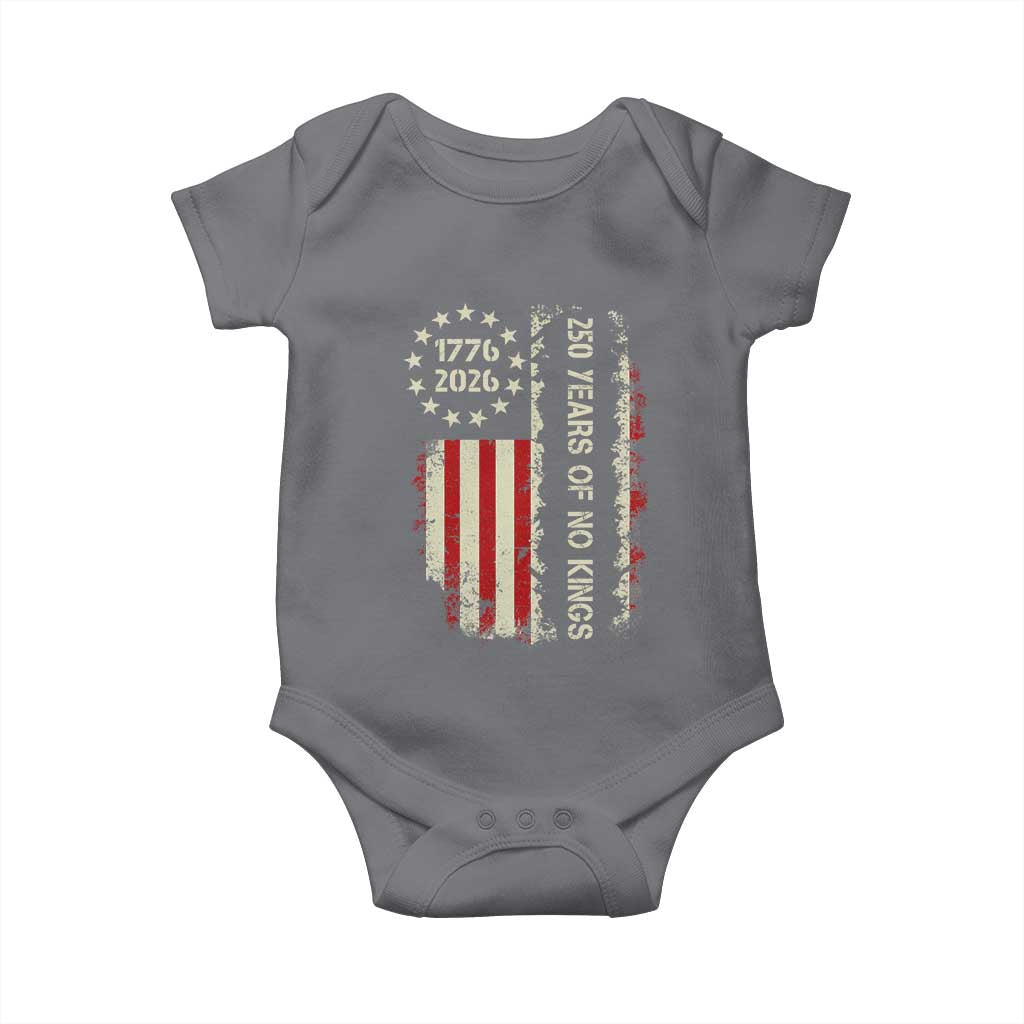 250 Years Of No Kings Baby Onesie Vintage American Flag TS12 Charcoal Print Your Wear