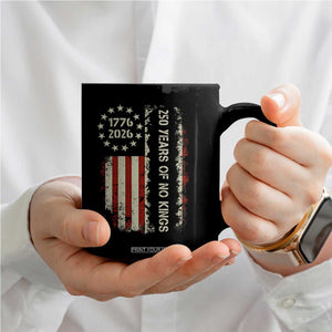 250 Years Of No Kings Coffee Mug Vintage American Flag TS12 Print Your Wear
