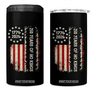 250 Years Of No Kings 4 in 1 Can Cooler Tumbler Vintage American Flag TS12 One Size: 16 oz Black Print Your Wear