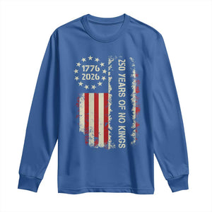 250 Years Of No Kings Long Sleeve Shirt Vintage American Flag TS12 Royal Blue Print Your Wear