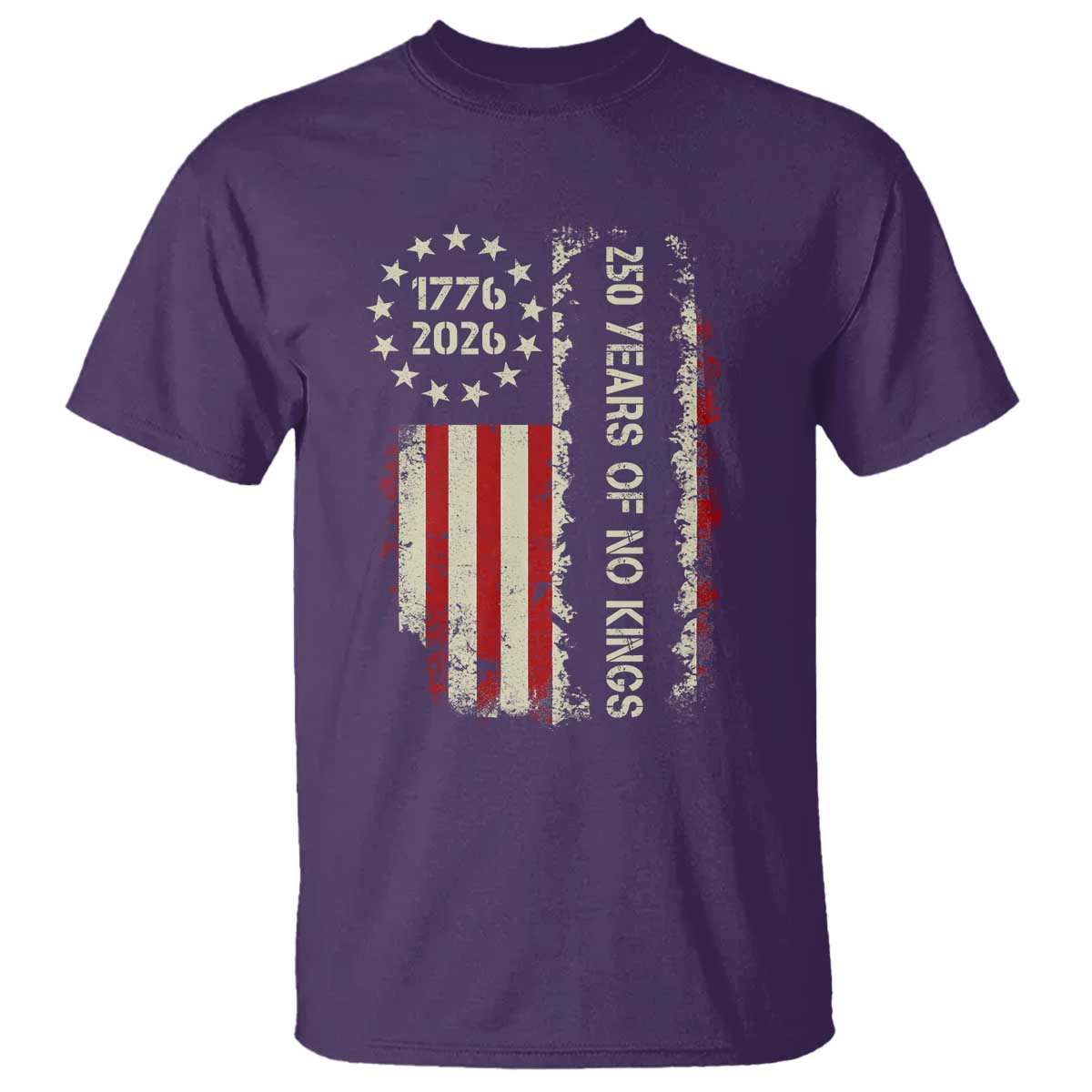 250 Years Of No Kings T Shirt Vintage American Flag TS12 Purple Print Your Wear