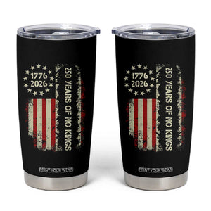 250 Years Of No Kings Tumbler Cup Vintage American Flag TS12 Black Print Your Wear