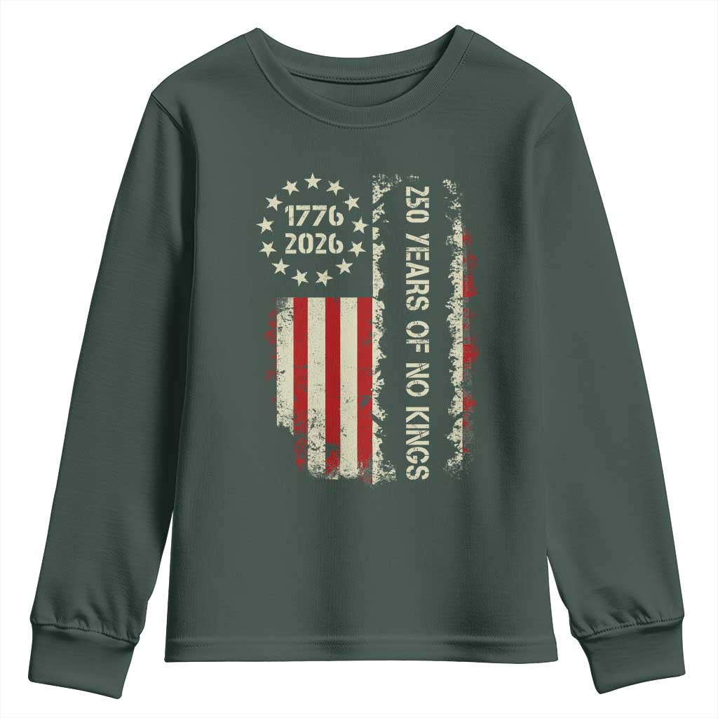 250 Years Of No Kings Youth Sweatshirt Vintage American Flag TS12 Dark Forest Green Print Your Wear