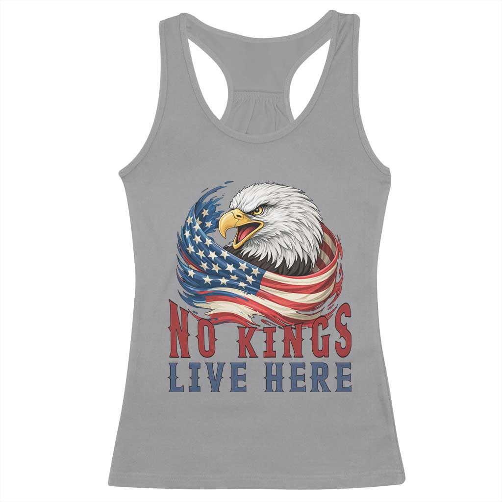 No Kings Live Here Racerback Tank Top Patriotic American Eagle TS12 Sport Gray Print Your Wear