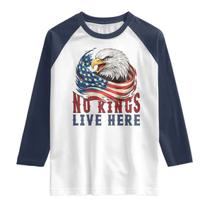 No Kings Live Here Raglan Shirt Patriotic American Eagle TS12 White Navy Print Your Wear
