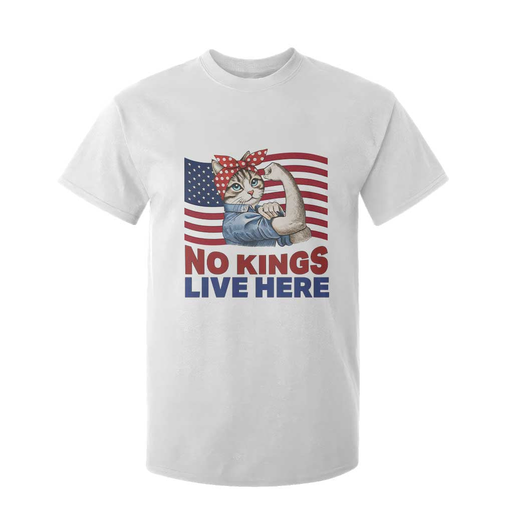 No Kings Live Here T Shirt For Kid Funny Rosie The Riveter Cat Feminist Gift TS12 White Print Your Wear