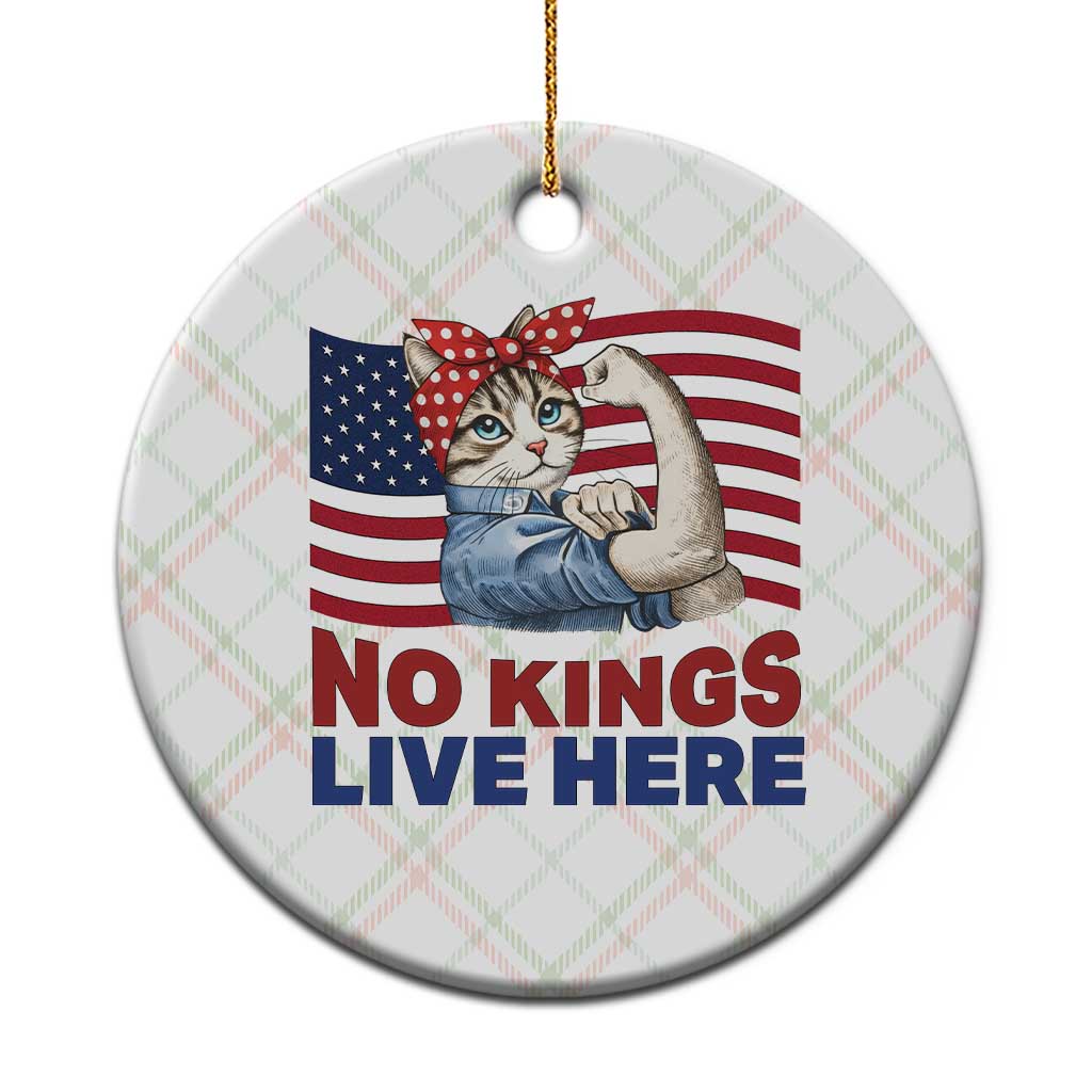 No Kings Live Here Ceramic Ornament Funny Rosie The Riveter Cat Feminist Gift TS12 1pc Christmas Plaid Print Your Wear
