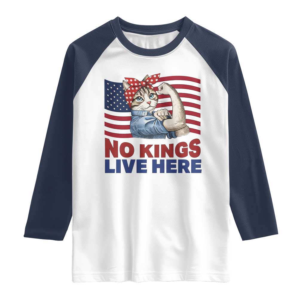 No Kings Live Here Raglan Shirt Funny Rosie The Riveter Cat Feminist Gift TS12 White Navy Print Your Wear