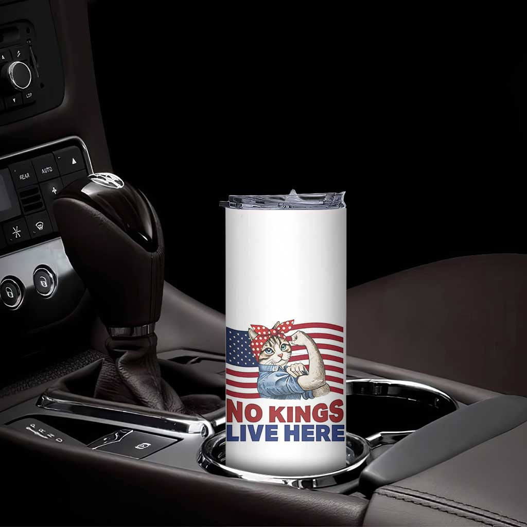 No Kings Live Here Skinny Tumbler Funny Rosie The Riveter Cat Feminist Gift TS12 Print Your Wear
