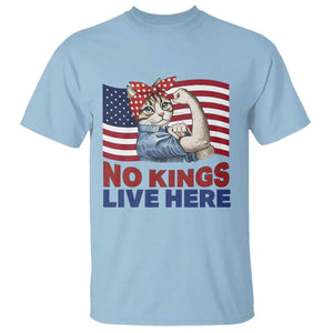 No Kings Live Here T Shirt Funny Rosie The Riveter Cat Feminist Gift TS12 Light Blue Print Your Wear