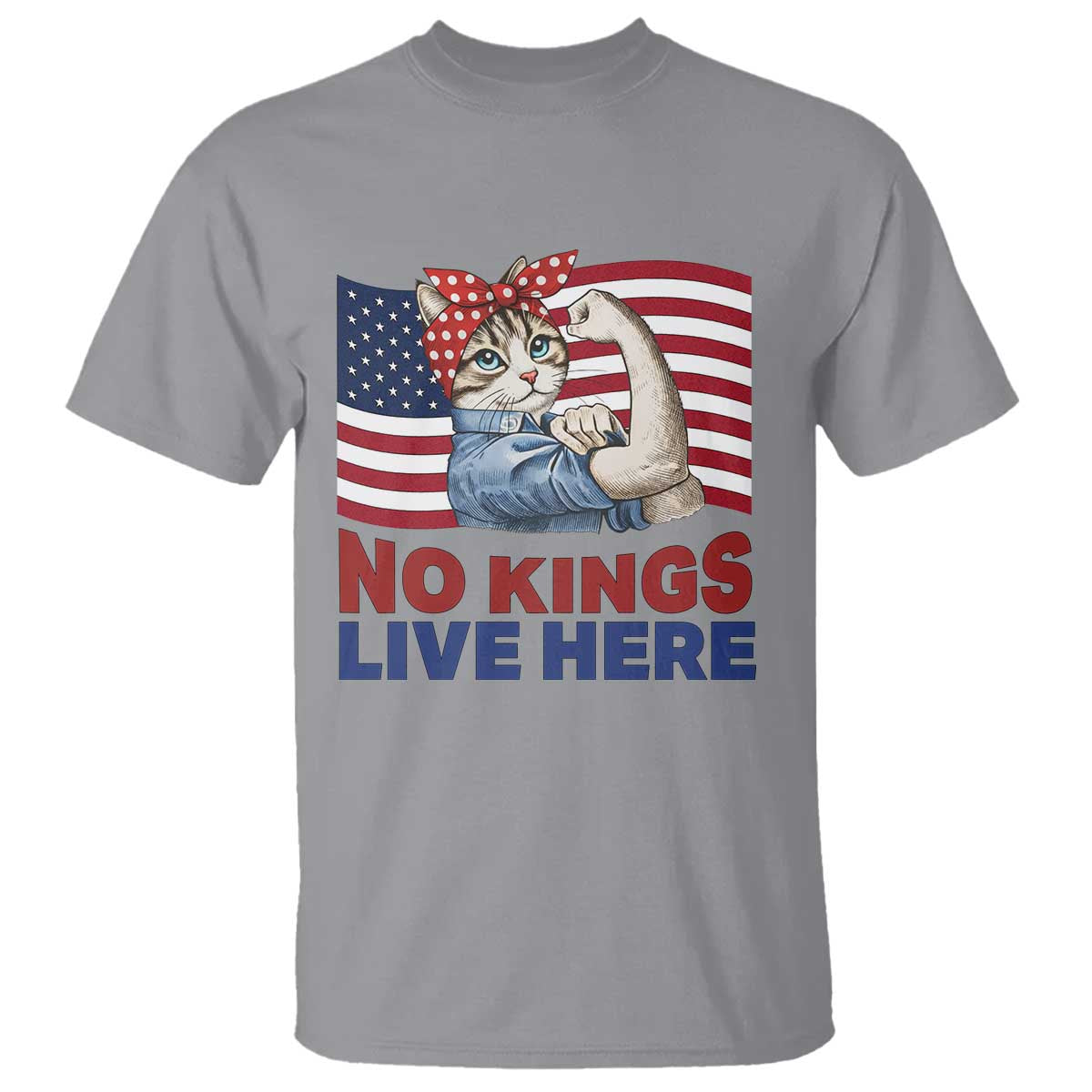 No Kings Live Here T Shirt Funny Rosie The Riveter Cat Feminist Gift