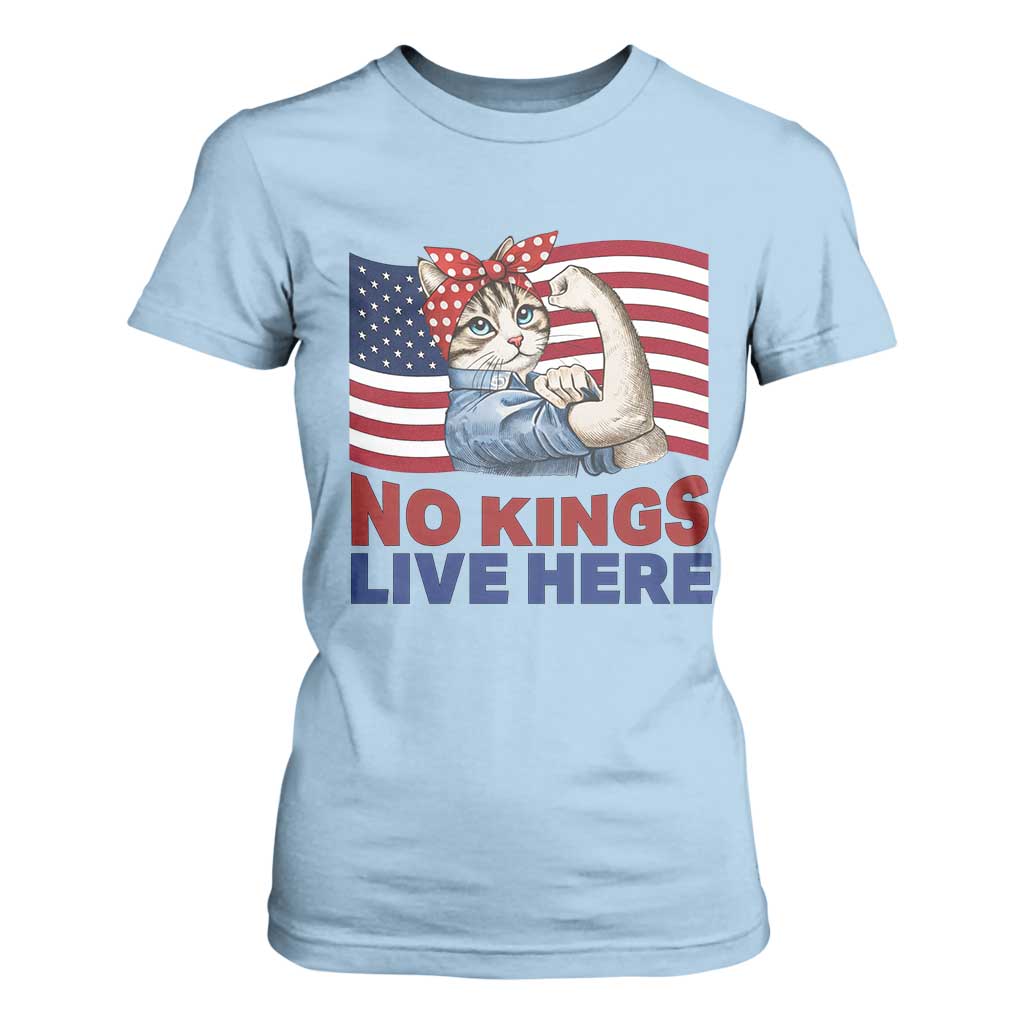 No Kings Live Here T Shirt For Women Funny Rosie The Riveter Cat Feminist Gift TS12 Light Blue Print Your Wear