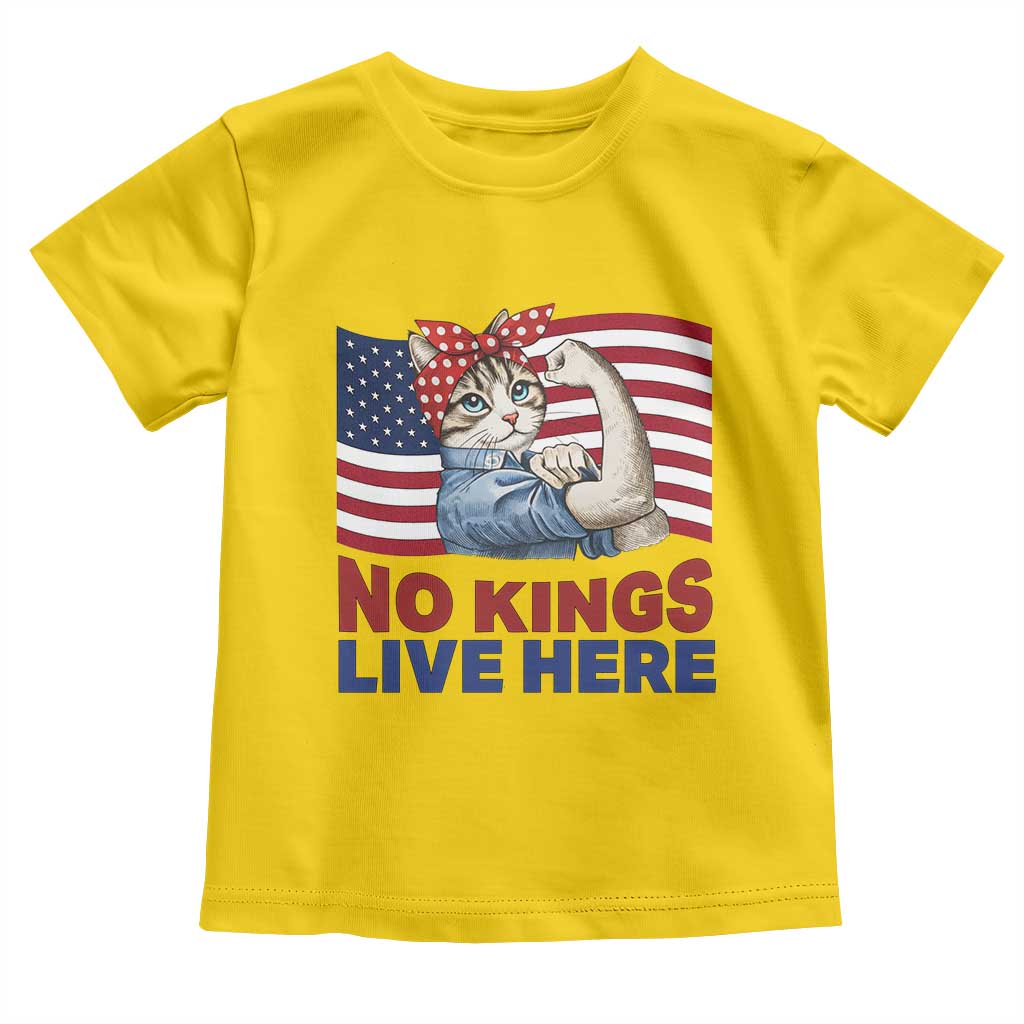 No Kings Live Here Toddler T Shirt Funny Rosie The Riveter Cat Feminist Gift TS12 Daisy Print Your Wear