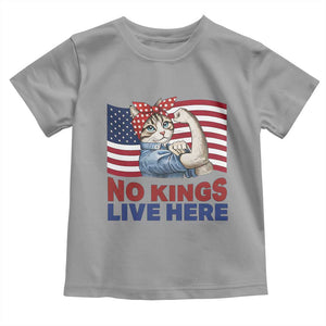 No Kings Live Here Toddler T Shirt Funny Rosie The Riveter Cat Feminist Gift TS12 Sport Gray Print Your Wear
