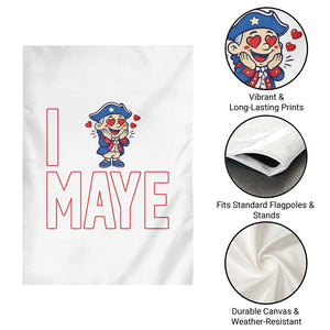 I Love Maye Garden Flag Funny QB Sport Fan TS12 Print Your Wear